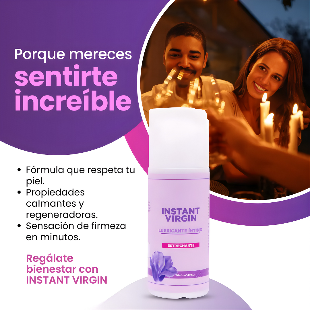 INSTANT VIRGIN – Recupera tu confianza y disfruta de una experiencia íntima más intensa