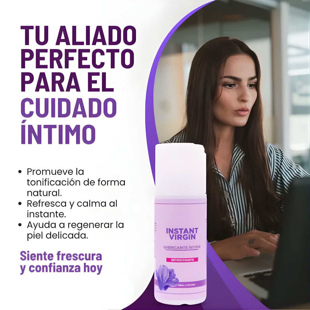 INSTANT VIRGIN – Recupera tu confianza y disfruta de una experiencia íntima más intensa